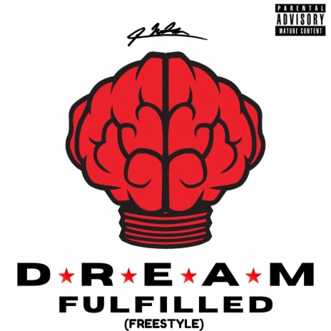 Dream Fulfilled (Freestyle) | Boomplay Music