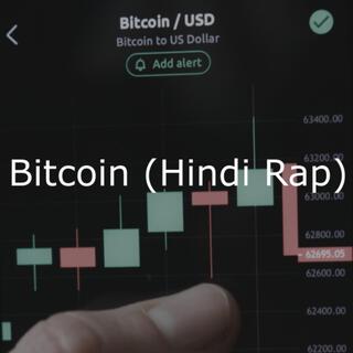 Bitcoin (Hindi Rap)