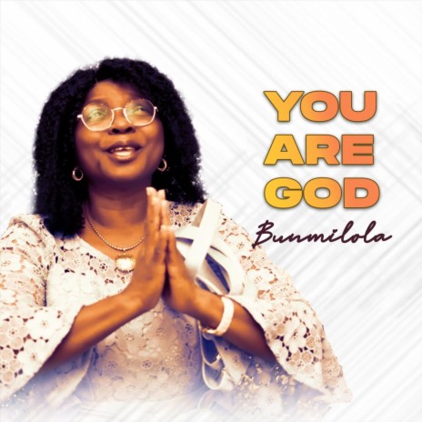 You Are God | Boomplay Music