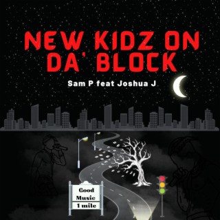 New Kidz On Da' Block