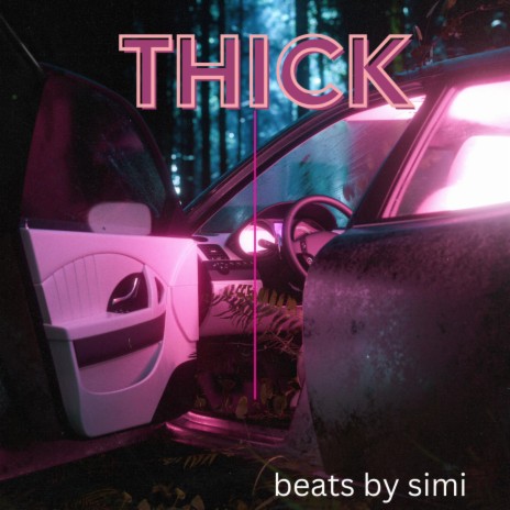 thick | Boomplay Music
