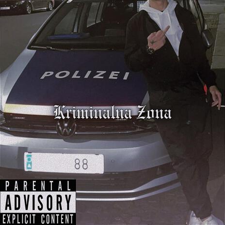 KRIMINALNA ZONA | Boomplay Music