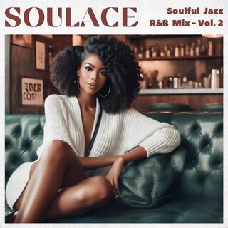 Soulful Jazz R&B Mix, Vol. 2