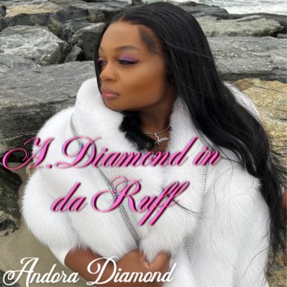 A. Diamond in da Ruff (EP)