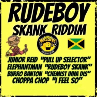 Massive B Presents: Rude Boy Skank Riddim