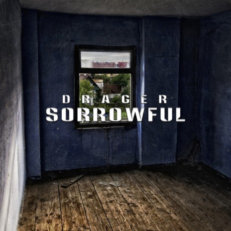 Sorrowful | Boomplay Music