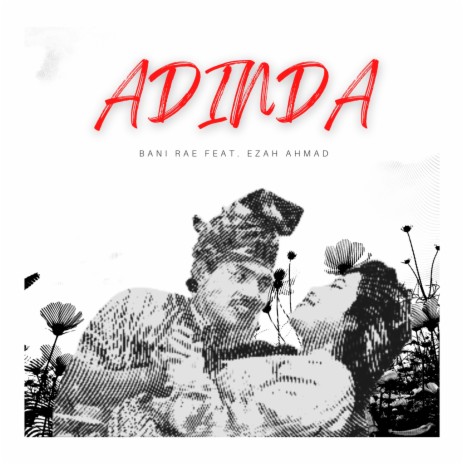 Adinda ft. Ezah Ahmad | Boomplay Music