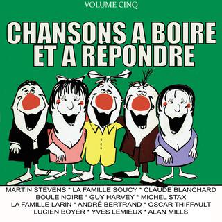 Chansons à boire et à répondre, Vol. 5