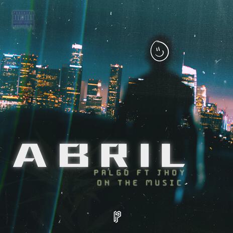 Abril | Boomplay Music