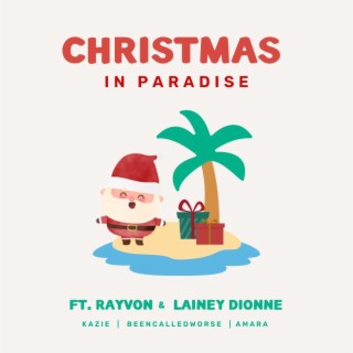 Christmas In Paradise