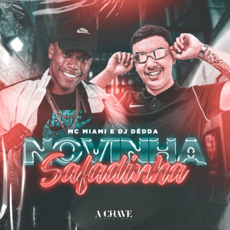 Novinha Safadinha ft. Dj Dédda | Boomplay Music