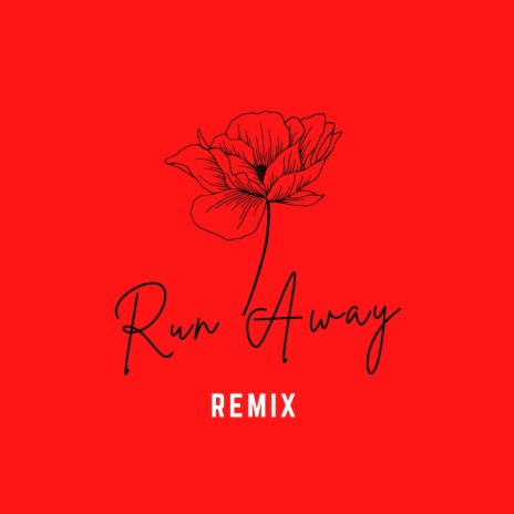 Run Away (Remix) ft. Novac Blxck, Empres & De Lange | Boomplay Music