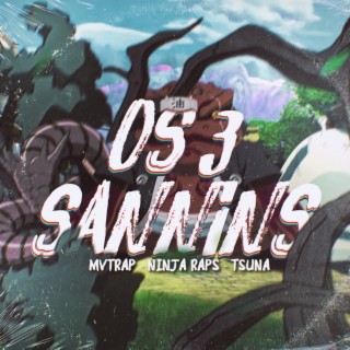 Os 3 Sannins