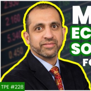 How bad is the Pakistani Economy? - Dr. Asim Ijaz Khwaja - Micro Economic Solutions -#TPE 229