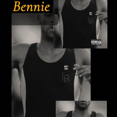 Bennie | Boomplay Music