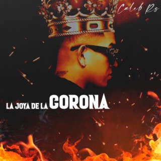 La Joya de la Corona