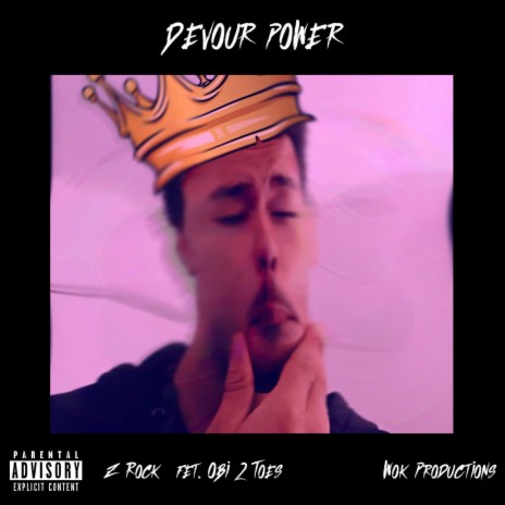 Devour Power ft. Obi 2 Toes | Boomplay Music