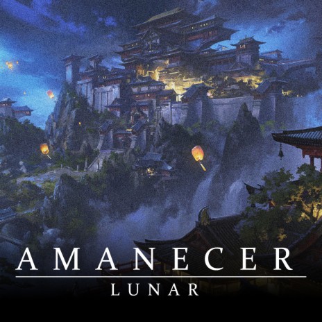 Amanecer Lunar | Boomplay Music