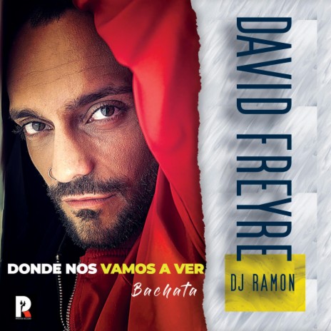 Donde Nos Vamos A Ver (Bachata 2023) ft. Davyd Freyre | Boomplay Music