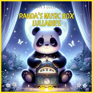 Panda's Music Box Lullabies