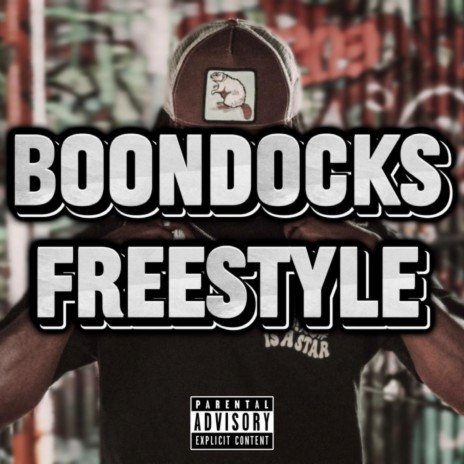 Boondocks Freestyle | Boomplay Music