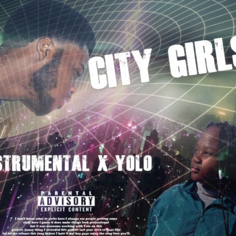 City Girls ft. Yolo | Boomplay Music