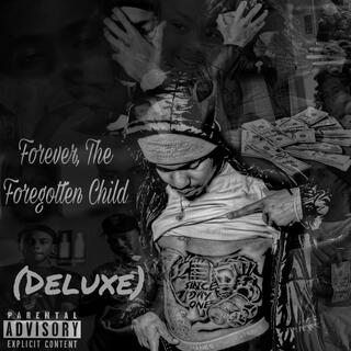 Forever, The Forgotten Child (Deluxe)