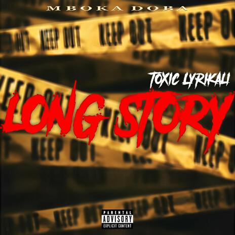 Long story | Boomplay Music