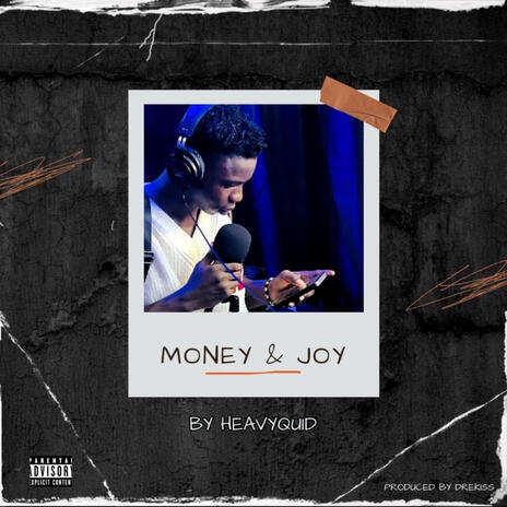 MONEY & JOY | Boomplay Music