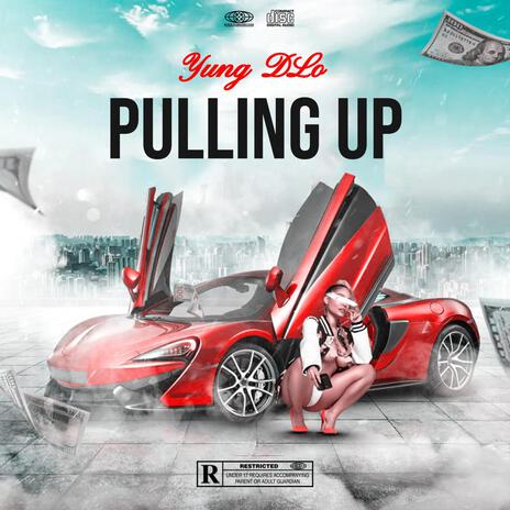 Pulling Up | Boomplay Music