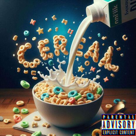 Cereal | Boomplay Music