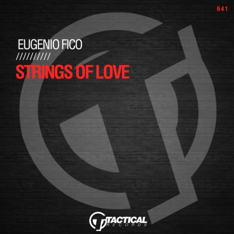 Strings Of Love | Boomplay Music