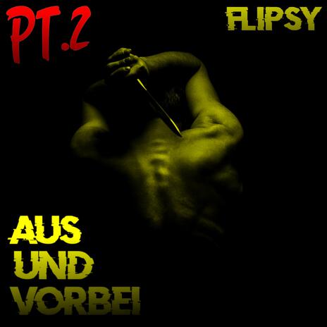 Aus und vorbei Pt. 2 | Boomplay Music