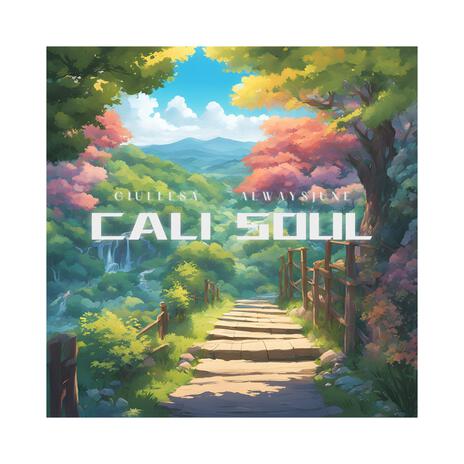 Cali Soul (feat. alwaysjune) | Boomplay Music