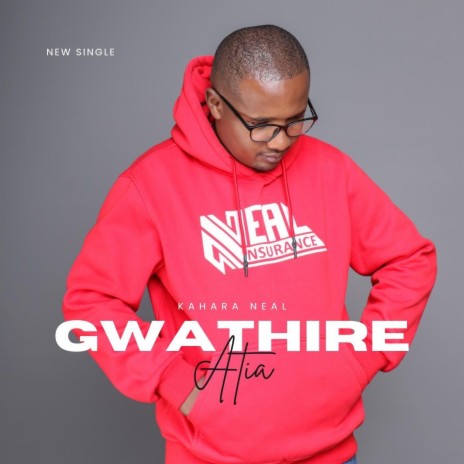 Gwathire Atia | Boomplay Music