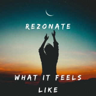 What It Feels Like (Radio Edit)