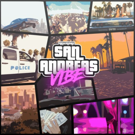 San Andreas Vibe | Boomplay Music