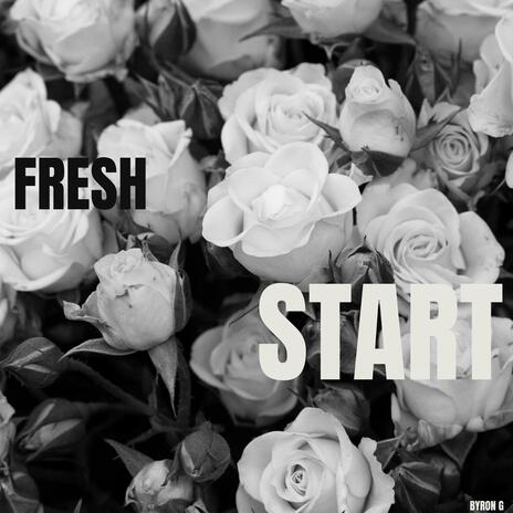 Fresh Start | Boomplay Music