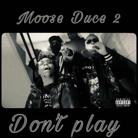 Don't Play | Boomplay Music