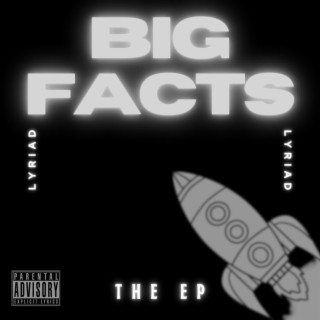 Big Facts The EP