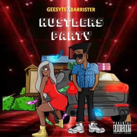 Hustlers Party ft. Barrister | Boomplay Music