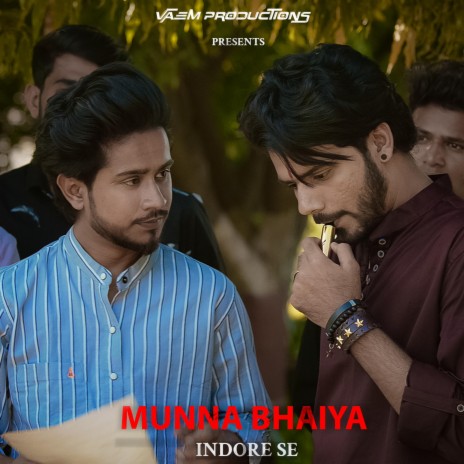 Munna Bhaiya Indore se ft. Ravi Singh RV