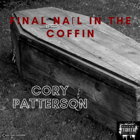 Cory Patterson - Final Nail in the Coffin MP3 Download & Lyrics | Boomplay