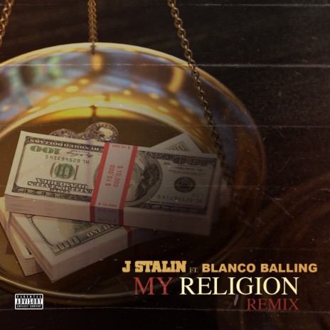 My Religion (Remix) ft. Blanco Balling | Boomplay Music