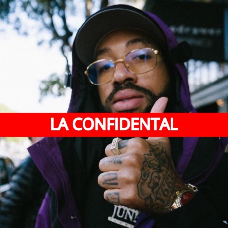 LA Confidential | Boomplay Music