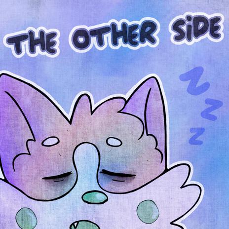 The Other Side | Boomplay Music