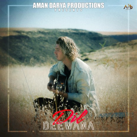 Dil Deewana ft. Akash Dubey, Vipin Lyricist & Sidhant Choudhury | Boomplay Music