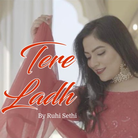 Tere Ladh | Boomplay Music