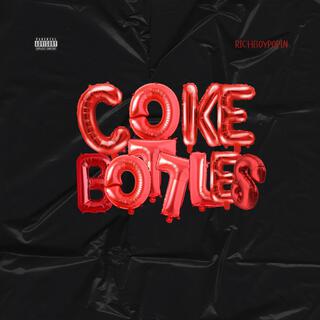 Coke Bottles lyrics | Boomplay Music