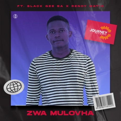 Zwa Mulovha ft. Black Gee SA & RendyMatic